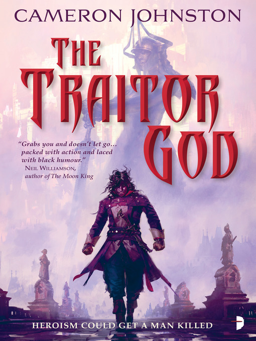 Title details for The Traitor God by Cameron Johnston - Available